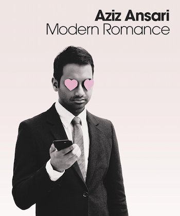 modern romance aziz ansara book cover