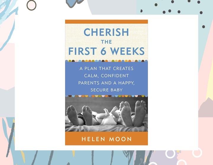 parenting books Cherish The First Six Weeks