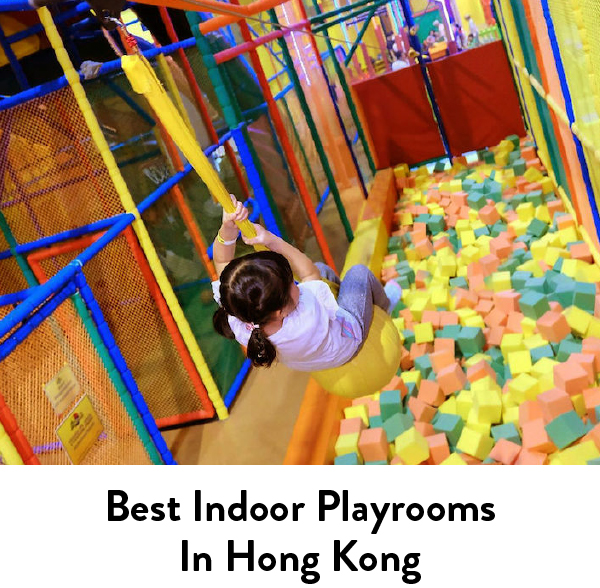 Indoor Playrooms and playgrounds in Hong Kong