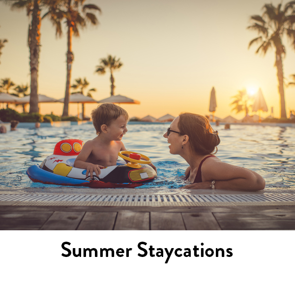 summer staycations