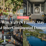 win a 4 day 3 night stay at InterContinental Danang, Sassy mama giveaway