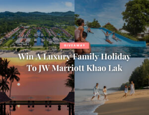 Win a 2 night stay at a Family Suite in JW Marriott Khao Lak, family giveaway at Thailand resort